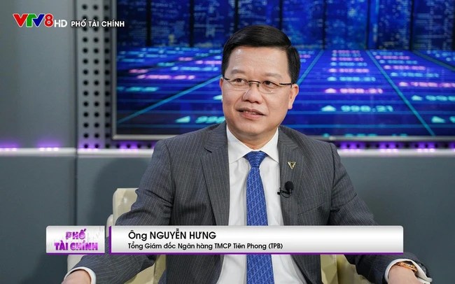 TPBank CEO: "Vietnam's economy will be better in the last months of the year"